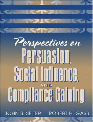 Book cover for Perspectives on Persuasion, Social Influence, and Compliance Gaining