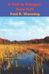 Book cover for A Visit to Pokagon State Park