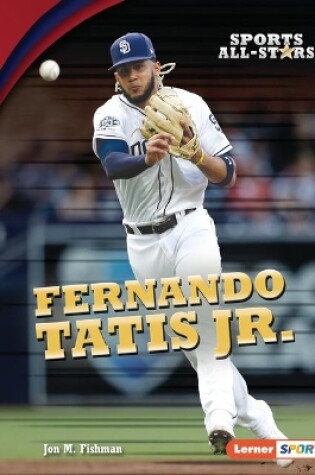 Cover of Fernando Tatis Jr.