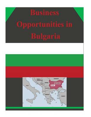 Cover of Business Opportunities in Bulgaria