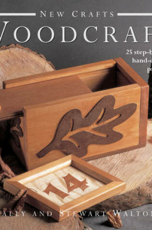 Cover of New Crafts: Woodcraft