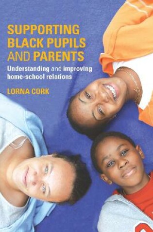 Cover of Supporting Black Pupils and Parents