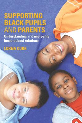 Book cover for Supporting Black Pupils and Parents