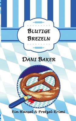 Book cover for Blutige Brezeln