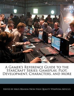 Book cover for A Gamer's Reference Guide to the Starcraft Series