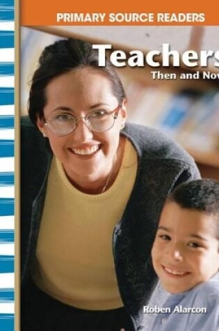 Cover of Teachers Then and Now