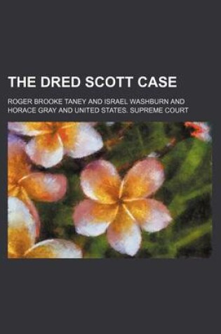 Cover of The Dred Scott Case