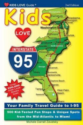 Cover of Kids Love I-95, 2nd Edition