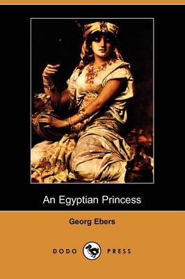 Book cover for An Egyptian Princess (Dodo Press)