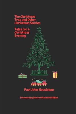 Book cover for The Christmas Tree and Other Christmas Stories