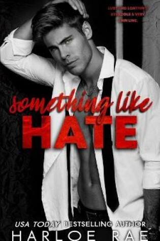 Cover of Something Like Hate