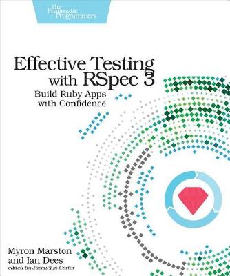 Cover of Effective Testing with Rspec 3