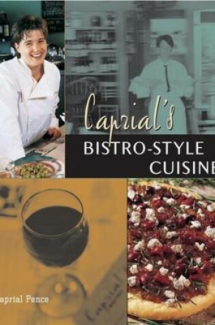 Cover of Caprial's Bistro-style Cuisine