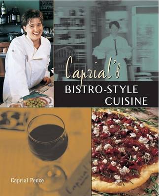 Book cover for Caprial's Bistro-style Cuisine