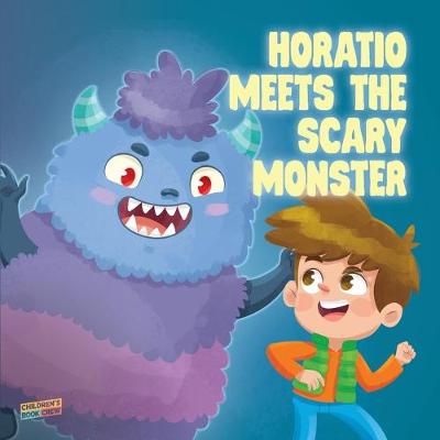 Book cover for Horatio Meets The Scary Monster