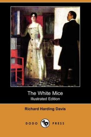 Cover of The White Mice(Dodo Press)