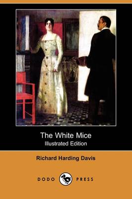 Book cover for The White Mice(Dodo Press)