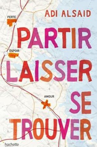 Cover of Partir Laisser Se Trouver