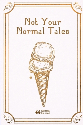 Book cover for Not Your Normal Tales