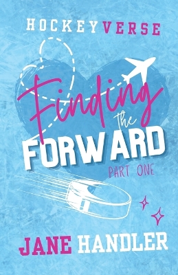 Cover of Finding the Forward, Part One