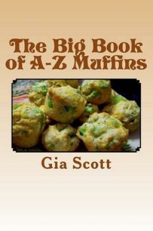 Cover of The Big Book of A-Z Muffins