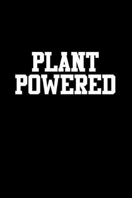 Book cover for Plant Powered