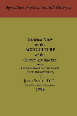 Book cover for General View of the Agriculture of the County of Argyll