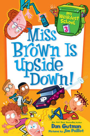 Cover of Miss Brown Is Upside Down!