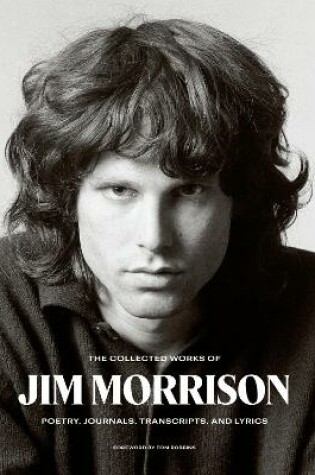 Cover of The Collected Works of Jim Morrison