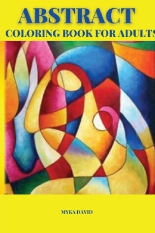 Cover of Abstract Coloring Book for Adults
