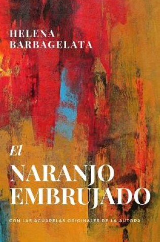 Cover of El Naranjo Embrujado