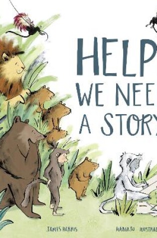 Cover of Help! We Need a Story