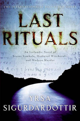 Last Rituals by Yrsa Sigurdardottir