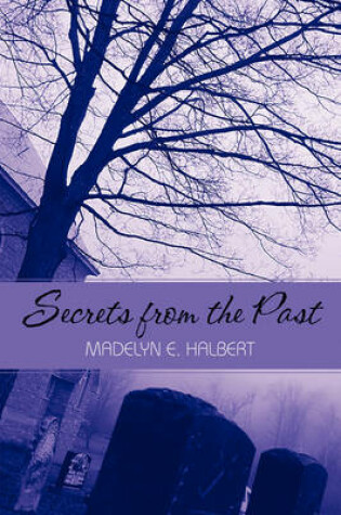 Cover of Secrets from the Past