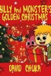 Book cover for Billy and Monster's Golden Christmas