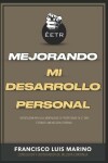 Book cover for Mejorando Mi Desarrollo Personal