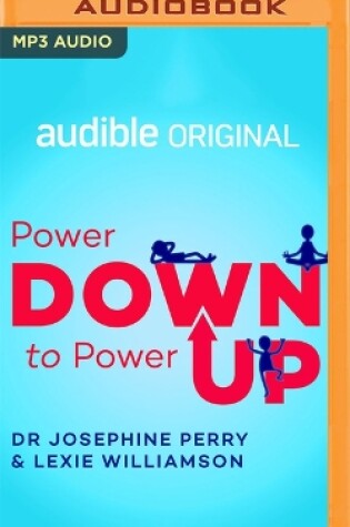 Cover of Power Down to Power Up