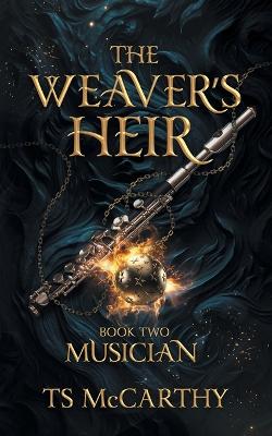 Book cover for The Weaver's Heir Book Two