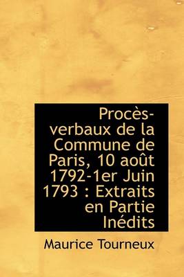 Book cover for Proc S-Verbaux de La Commune de Paris, 10 Ao T 1792-1er Juin 1793