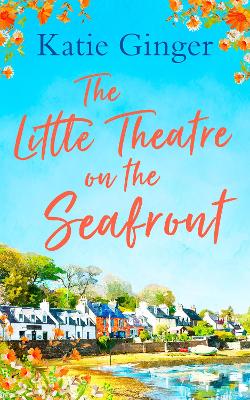 Book cover for The Little Theatre on the Seafront