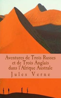 Book cover for Aventures de Trois Russes et de Trois Anglais dans l'Afrique Australe