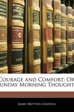 Cover of Courage and Comfort