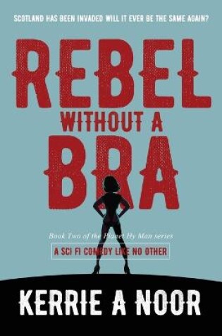 Cover of Rebel Without A Bra