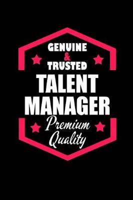 Book cover for Genuine & Trusted Talent Manager Premium Quality