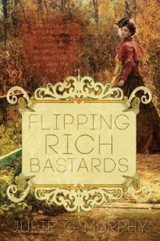 Cover of Flipping Rich Bastards