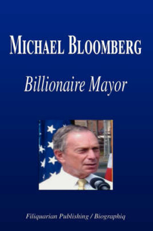 Cover of Michael Bloomberg - Billionaire Mayor (Biography)