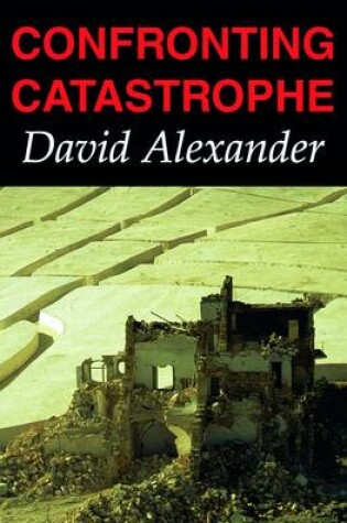 Cover of Confronting Catastrophe