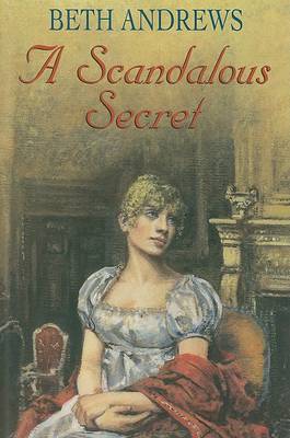 Book cover for A Scandalous Secret