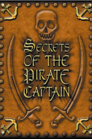 Cover of Secrets of the Pirate Captain