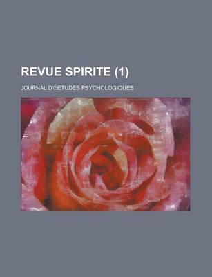 Book cover for Revue Spirite; Journal D' Etudes Psychologiques (1)